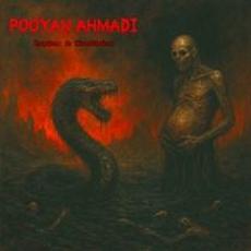 Rupture & Humiliation mp3 Album by Pooyan Ahmadi