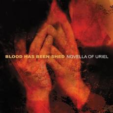 Novella of Uriel mp3 Album by Blood Has Been Shed