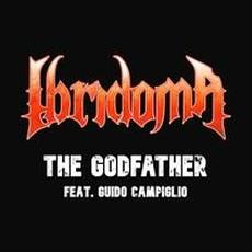 The Godfather (Feat. Guido Campiglio) mp3 Single by Ibridoma
