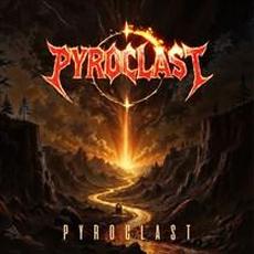 Pyroclast mp3 Single by Pyroclast