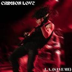 L.A. (Save Me) mp3 Single by Crimson Love