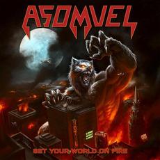 Set Your World on Fire mp3 Album by Asomvel