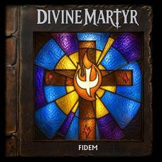 Fidem mp3 Album by Divine Martyr