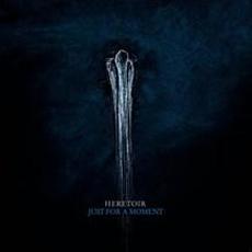 Just for a Moment mp3 Single by Heretoir