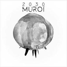 2030 mp3 Single by Muroï