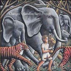 Changes mp3 Album by Random Earth Project