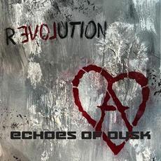 Revolution mp3 Album by echoes of dusk