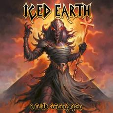 I Walk Among You (Re-Issue) mp3 Album by Iced Earth