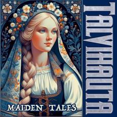Maiden Tales mp3 Album by Talvihauta