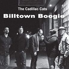 Billtown Boogie mp3 Album by The Cadillac Cats