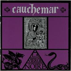 La Vierge Noire mp3 Album by Cauchemar