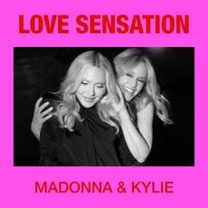 Love Sensation mp3 Single by Madonna & Kylie