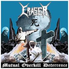 Mutual Overkill Deterrence mp3 Album by Eraser