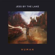 HUMAN mp3 Album by Jess by the Lake
