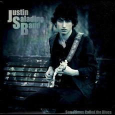 Sometimes Called The Blues mp3 Album by Justin Saladino Band