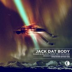 Jack Dat Body mp3 Single by Black Tiger Sex Machine
