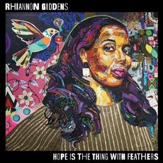Hope Is the Thing With Feathers mp3 Album by Rhiannon Giddens