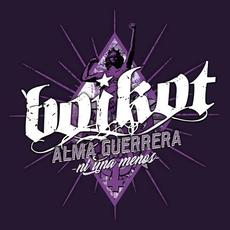 Alma Guerrera, Ni Una Menos mp3 Album by Boikot