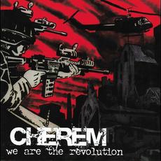 we are the revolution mp3 Album by Cherem