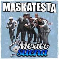 México Suena mp3 Live by Maskatesta