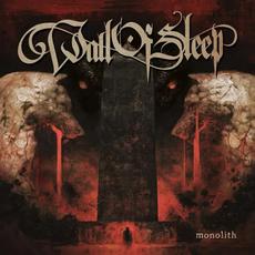 Monolith mp3 Album by Wall Of Sleep