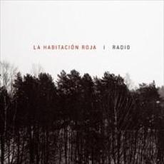 Radio (Reedición) mp3 Album by La Habitación Roja