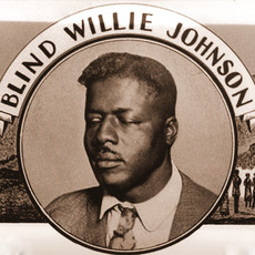 Blind Willie Johnson Music Discography