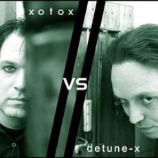 Xotox & Detune-X Music Discography