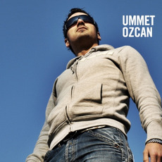 Ummet Ozcan Music Discography