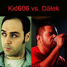 Kid606 vs. Dälek Music Discography