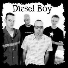 Diesel Boy Music Discography