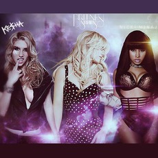 Britney Spears Feat. Nicki Minaj & Ke$ha Music Discography