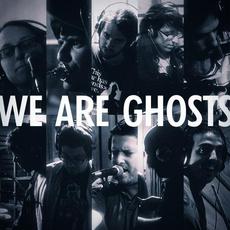 We Are Ghosts Music Discography