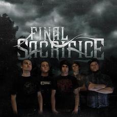 Final Sacrifice Music Discography