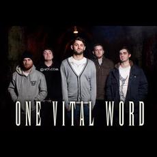 One Vital Word Music Discography