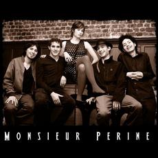 Monsieur Periné Music Discography