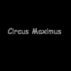 Circus Maximus (USA) Music Discography