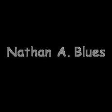 Nathan A. Blues Music Discography