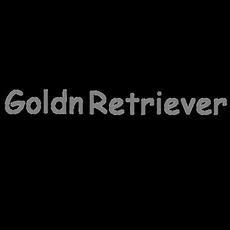 Goldn Retriever Music Discography
