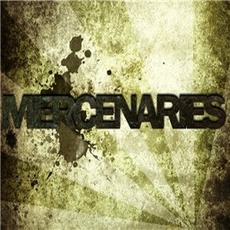 Mercenaries Music Discography