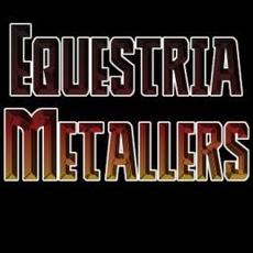 Equestria Metallers Music Discography