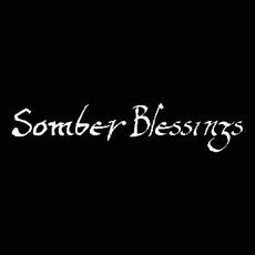 Somber Blessings Music Discography