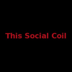 This Social Coil Music Discography