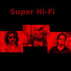Super Hi-Fi Music Discography