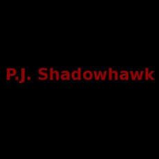P.J. Shadowhawk Music Discography