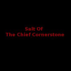 Salt Of The Chief Cornerstone Music Discography
