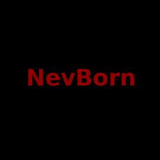 NevBorn Music Discography