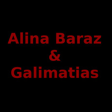 Alina Baraz & Galimatias Music Discography