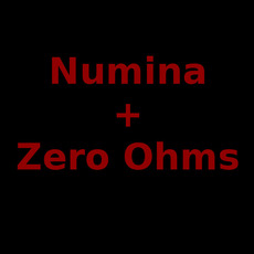 Numina + Zero Ohms Music Discography