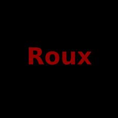 Roux Music Discography
